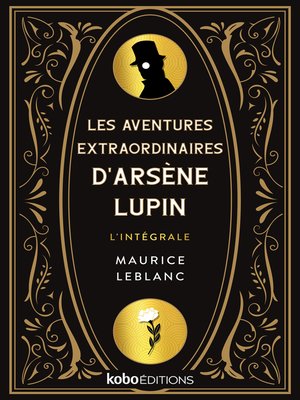 cover image of Les aventures extraordinaires d'Arsene Lupin